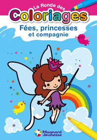 Image de La ronde des coloriages - Fées, princesses et compagnie