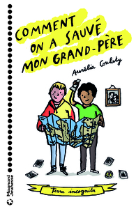 Image de Comment on a sauvé mon grand-père
