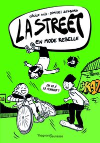 Image de La Street 2 - En mode rebelle