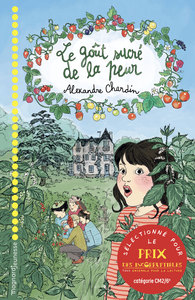 Image de Le Goût sucré de la peur