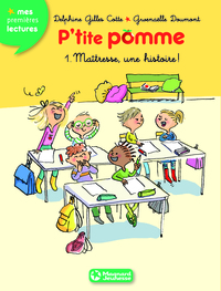Image de P'tite pomme 1 - Maîtresse, une histoire !