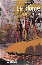Image de Un Nouveau monde (2) - Le dôme