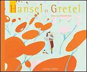Image de Hansel et Gretel - Contes et Classiques