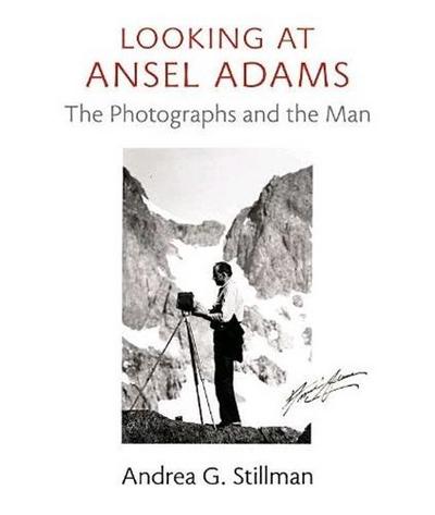 Image de Looking at Ansel Adams: The Photographs and the Man /anglais