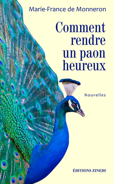 Picture of Comment rendre un paon heureux
