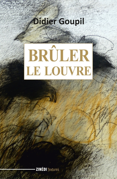 Image de Brûler le Louvre