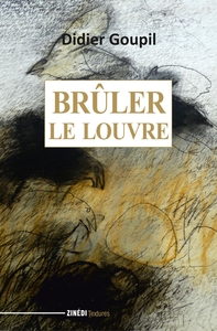 Image de Brûler le Louvre