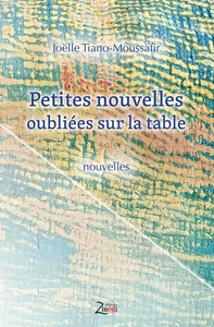Image de Petites nouvelles oubliées sur la table