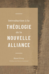 Picture of Introduction à la théologie de la nouvelle alliance