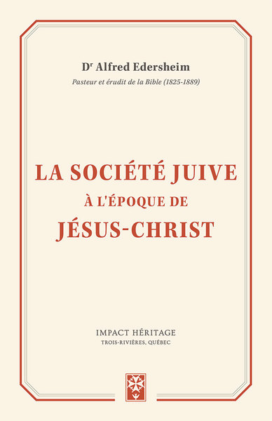 Picture of La société juive à l’époque de Jésus-Christ