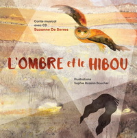 Image de L'ombre etl e hibou + CD
