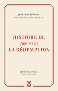 Picture of Histoire de l’œuvre de la rédemption