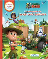 Picture of Ranger Rob à la découverte du grand parc aventure