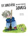 Picture of LA SORCIERE QUI AVAIT PEUR DES SOURIS