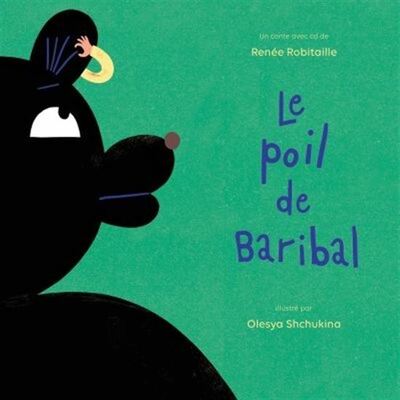 Image de Le poil de Baribal + CD