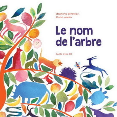 Image de Le nom de l'arbre + CD (nouvelle ed.)