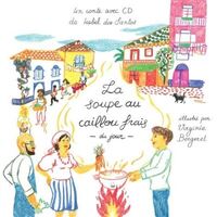 Image de La soupe aux cailloux frais du jour + CD