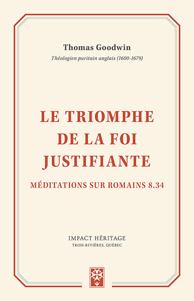 Image de Le triomphe de la foi justifiante