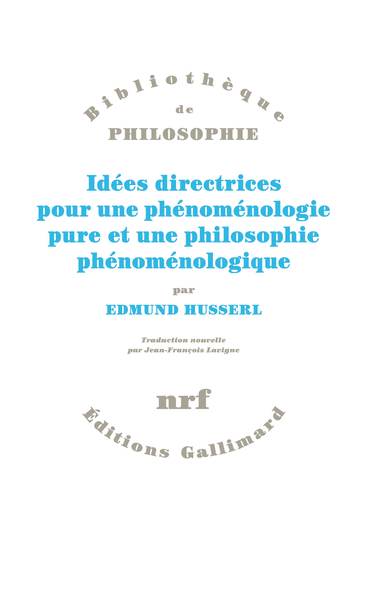 Picture of Idées directrices pour une phénoménologie pure et une philosophie phénoménologique