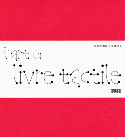 Picture of L'art du livre tactile