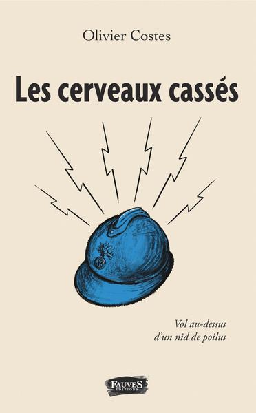 Image de Les cerveaux cassés