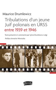 Image de Tribulations d'un jeune Juif polonais en Urss entre 1939 et 1946