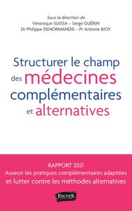 Image de Structurer le champ des médecines complémentaires et alternatives