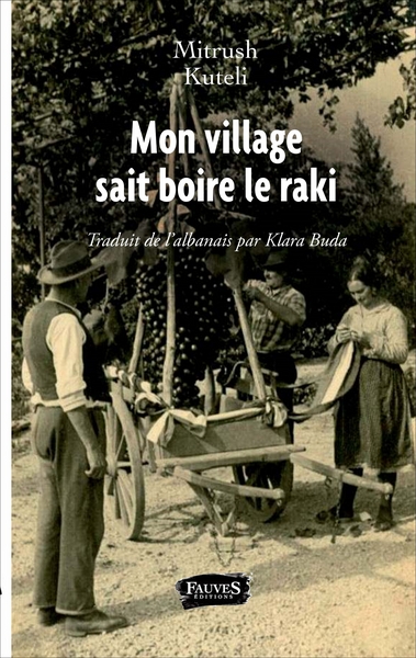 Picture of Mon village sait boire le raki