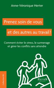 Image de Prenez soin de vous et des autres au travail !