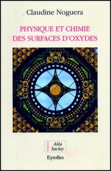Picture of Physique et chimie des surfaces d'oxydes