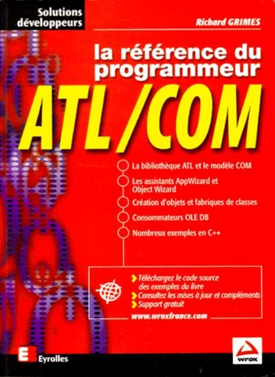 Picture of La référence du programmeur ATL/COM