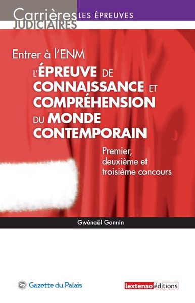 Picture of ENTRER À L'ENM - L'ÉPREUVE DE CONNAISSANCE ET COMPRÉHENSION DU MONDE CONTEMPORAI