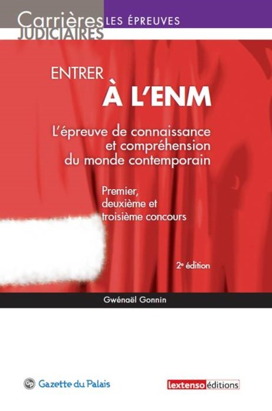 Picture of ENTRER À L'ENM - L'ÉPREUVE DE CONNAISSANCE ET COMPRÉHENSION DU MONDE CONTEMPORAI