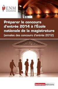 Image de les annales des concours d'entrée 2014 à l'ecole nationale de la magistrature