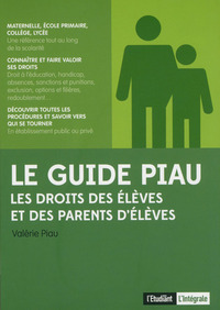 Picture of Le guide Piau - Les droits des élèves et des parents d'élèves