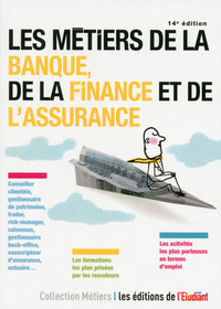 Picture of Les métiers de la banque, de la finance et de l'assurance 14e édition
