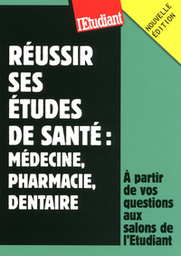 Picture of REUSSIR SES ETUDES DE SANTE : MEDECINE, PHARMA, DENTAIRE