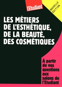 Picture of Les métiers de l'esthétique, de la beauté, des cosmétiques