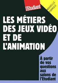Picture of Les métiers des jeux vidéo et de l'animation