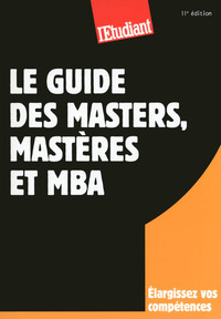 Picture of Le guide des masters, mastères et MBA
