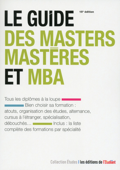 Picture of Le guide des masters-mastères et MBA