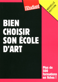 Picture of BIEN CHOISIR SON ECOLE D'ART