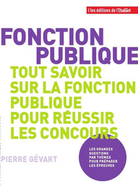 Image de Fonction publique - Tout savoir sur la fonction publique pour réussir les concours