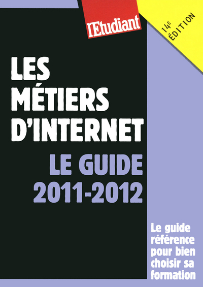 Picture of Les métiers d'internet - Le guide 2011-2012