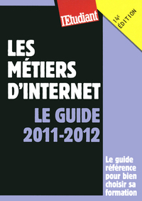 Picture of Les métiers d'internet - Le guide 2011-2012