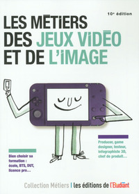 Picture of Les métiers des jeux vidéos et de l'image