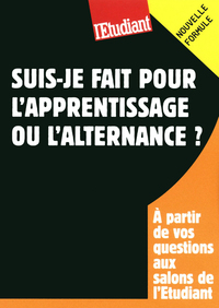Picture of SUIS-JE FAIT POUR L'APPRENTISSAGE OU L'ALTERNANCE