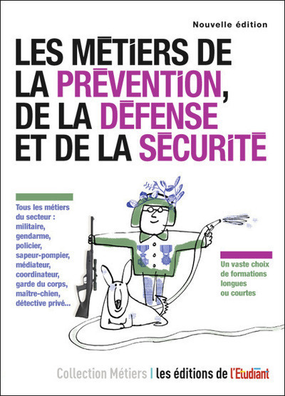 Picture of Les métiers de la prévention, de la défense, et de la sécurité