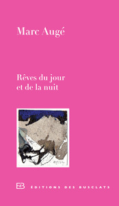 Picture of Rêves du jour et de la nuit