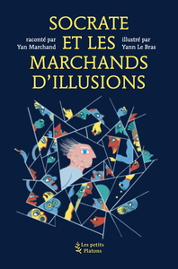Image de Socrate et les marchands d'illusion